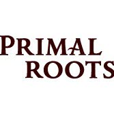 PRIMAL ROOTS