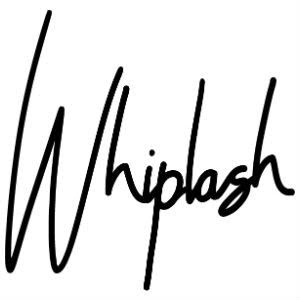 Whiplash